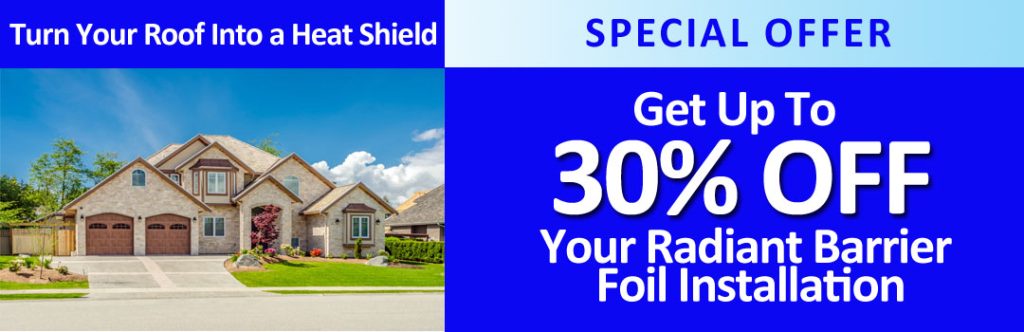 Radiant barrier foil installation in Houston