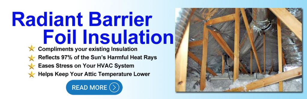 Radiant barrier and insulation services in Clear Lake Texas